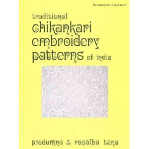 Chikankari Embroidery Patterns of India (International Design Library 