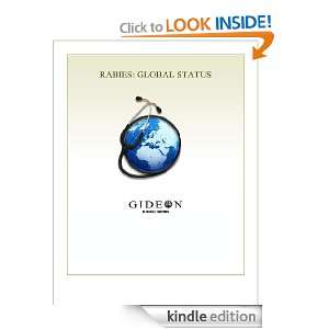 Rabies Global Status 2010 edition GIDEON Informatics, Dr. Stephen 