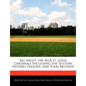   Notable Seasons, and Team Records (9781241707002): Lyle Simon: Books