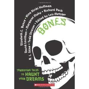   Terrifying Tales to Haunt Your Dreams [Paperback]: Lois Metzger: Books