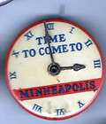 Early 1900s pin Time to Come to MINNEAPOLIS pinback CLOCK FACE 