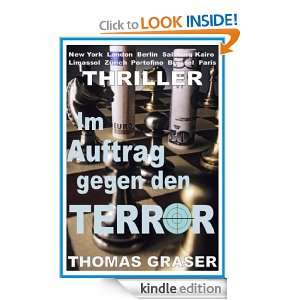 Im Auftrag gegen den Terror (German Edition) Thomas Graser  