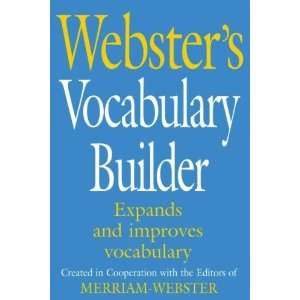    Websters Vocabulary Builder [Paperback]: Merriam Webster: Books