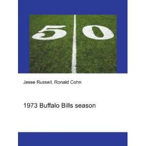1973 Buffalo Bills season Ronald Cohn Jesse Russell  