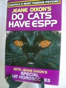 Do Cats Have ESP? By Jeane Dixon 1997  