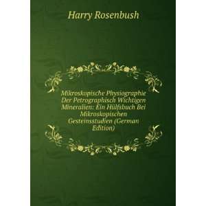   Gesteinsstudien (German Edition) Harry Rosenbush Books