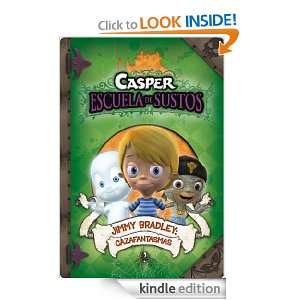   Cazafantasmas (Casper 2) (Casper Escuela De Sustos) (Spanish Edition