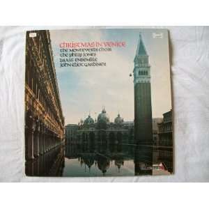   363 MONTEVERDI CHOIR Christmas in Venice LP: Monteverdi Choir: Music