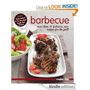 Make Me Barbecue Murdoch Books Test Kitchen  Kindle 