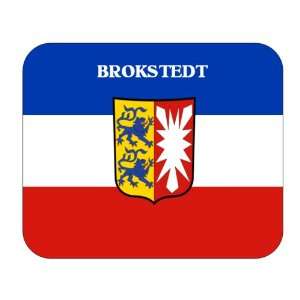  Schleswig Holstein, Brokstedt Mouse Pad 