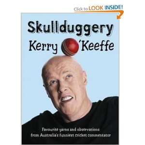  Skullduggery: Kerry OKeeffe: Books