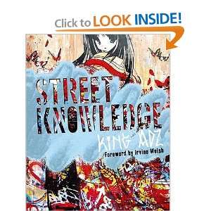  Street Knowledge   [STREET KNOWLEDGE] [Hardcover] King 