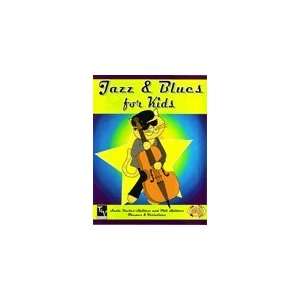  Jazz & Blues for Kids Book & CD: Musical Instruments