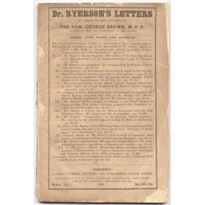   George Brown, M.P.P.: Egerton YA Pamphlet Collection Library of