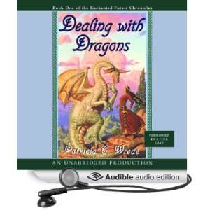  Dealing with Dragons (Audible Audio Edition): Patricia C 