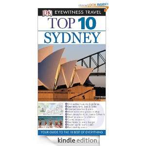 Top 10 Sydney (EYEWITNESS TOP 10 TRAVEL GUIDE): Rachel Neustein, Steve 