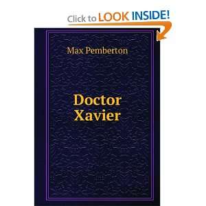  Doctor Xavier Max Pemberton Books