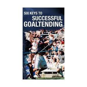 Dom Starsia Six Keys to Successful Goaltending (DVD 