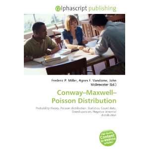  Conway Maxwell Poisson Distribution (9786132688934) Books