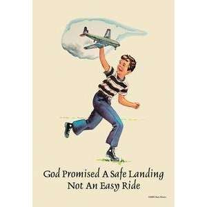  Vintage Art God Promised a Safe Landing   Not an Easy Ride 