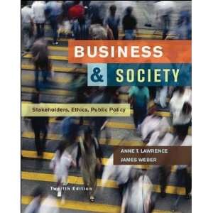  Business and Society  Stakeholders, Ethics, Public Policy 
