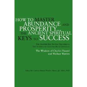  How to Master Abundance And Prosperity The Ancient Spiritual 