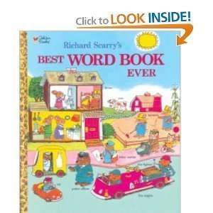  RICHARD SCARRYS BEST WORD BOOK EVER  N/A  Books