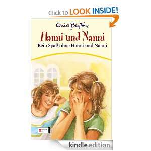 Hanni & Nanni, Band 04 Kein Spaß ohne Hanni und Nanni (German 