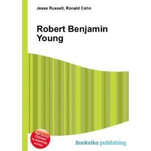  Robert Benjamin Young Ronald Cohn Jesse Russell Books