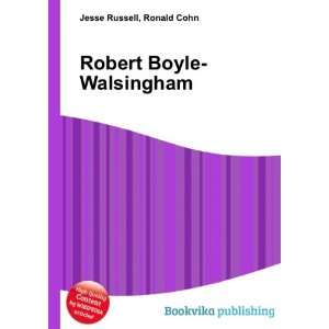  Robert Boyle Walsingham Ronald Cohn Jesse Russell Books