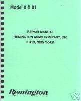 Remington Model 8 & 81 Centerfire Rifle REPAIR MANUAL  