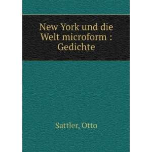  New York und die Welt microform  Gedichte Otto Sattler 