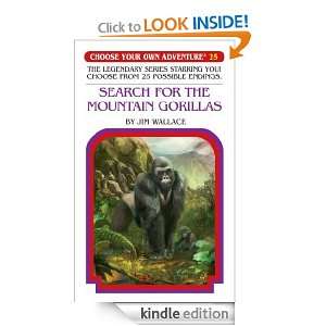 Search For The Mountain Gorillas (Choose Your Own Adventure #25) Jim 