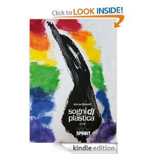 Sogni di plastica (Italian Edition) Imma Borrelli  Kindle 