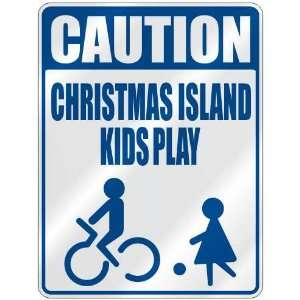 CAUTION CHRISTMAS ISLAND KIDS PLAY  PARKING SIGN CHRISTMAS ISLAND 