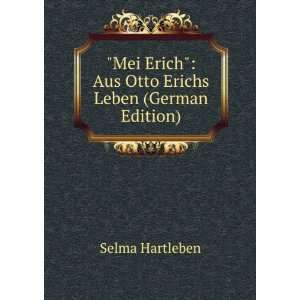   Erich Aus Otto Erichs Leben (German Edition) Selma Hartleben Books
