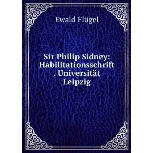  Sir Philip Sidney Habilitationsschrift . UniversitÃ¤t 