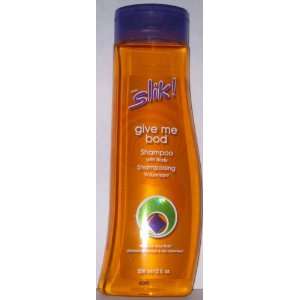  Slik Give Me Bod Shampoo with Body Beauty