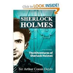  The Adventures of Sherlock Holmes [Paperback] Sir Arthur 