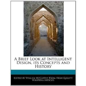  A Brief Look at Intelligent Design, its Concepts and 
