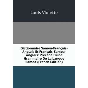   Grammaire De La Langue Samoa (French Edition) Louis Violette Books