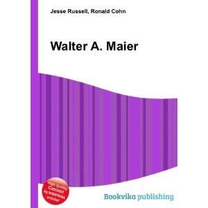  Walter A. Maier Ronald Cohn Jesse Russell Books