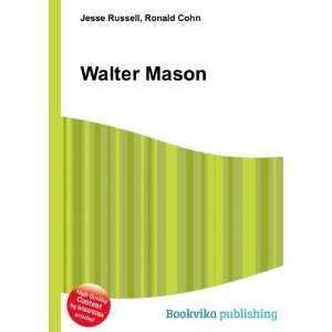  Walter Mason Ronald Cohn Jesse Russell Books