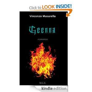 Geenna (Narrativa inclusa) (Italian Edition) Vincenzo Musarella 