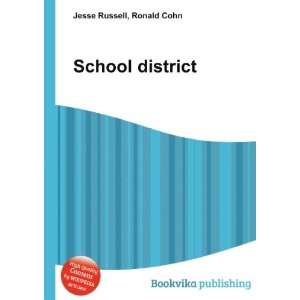 School district: Ronald Cohn Jesse Russell: Books
