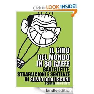 Il giro del mondo in 80 gaffe (Italian Edition): AA.VV.:  