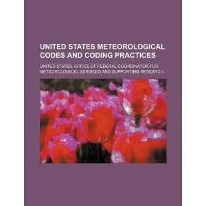  United States meteorological codes and coding practices 