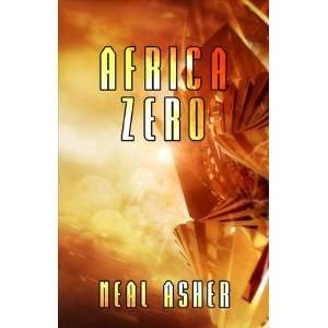  Africa Zero [Paperback] Neal L. Asher Books