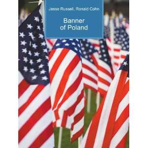  Banner of Poland Ronald Cohn Jesse Russell Books