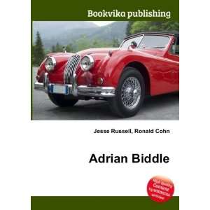 Adrian Biddle Ronald Cohn Jesse Russell Books
